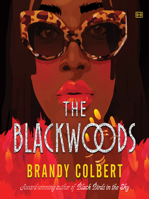 Title details for The Blackwoods by Brandy Colbert - Available